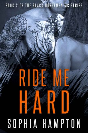 [Black Horsemen MC 02] • Ride Me Hard